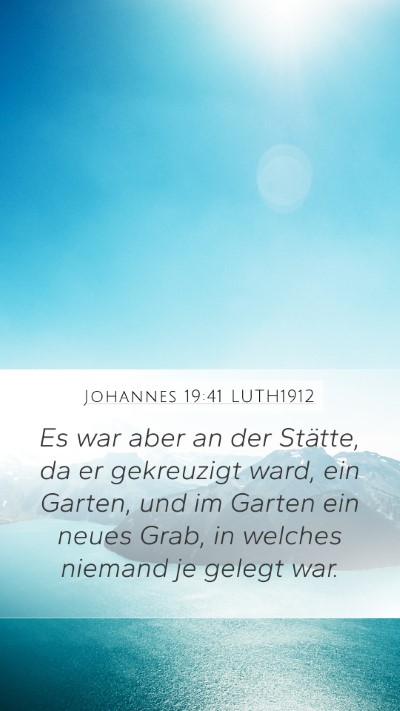 Johannes 19:41 LUTH1912 Mobile Phone Wallpaper - Es war aber an der Stätte, da er gekreuzigt - Mobile Bible Verse Wallpaper