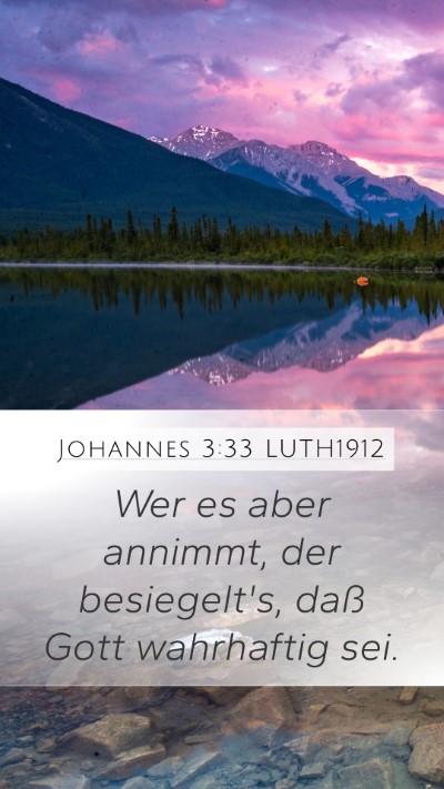 Johannes 3:33 LUTH1912 Bible Verse Image