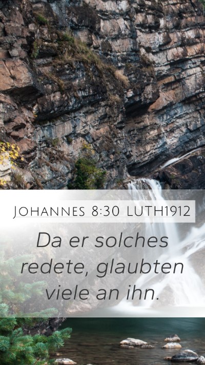 Johannes 8:30 LUTH1912 Bible Verse Image
