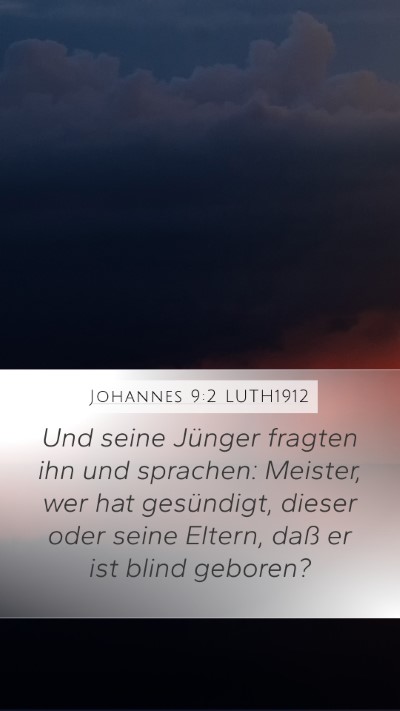 Johannes 9:2 LUTH1912 Bible Verse Image