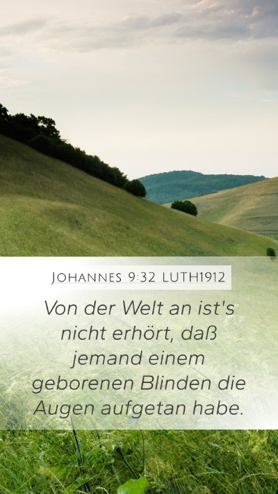 Johannes 9:32 LUTH1912 Bible Verse Image