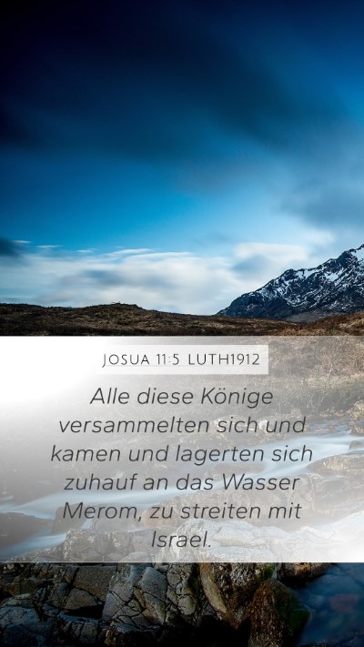 Josua 11:5 LUTH1912 Mobile Phone Wallpaper - Alle diese Könige versammelten sich und kamen - Mobile Bible Verse Wallpaper