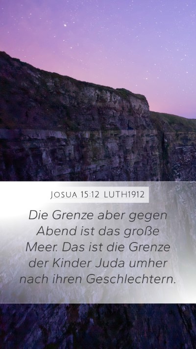 Josua 15:12 LUTH1912 Bible Verse Image