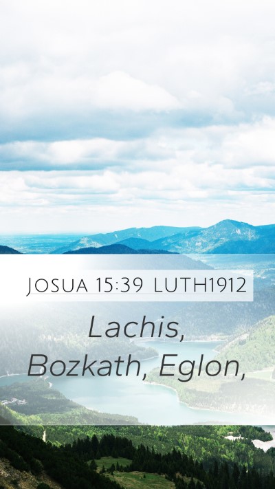 Josua 15:39 LUTH1912 Bible Verse Image