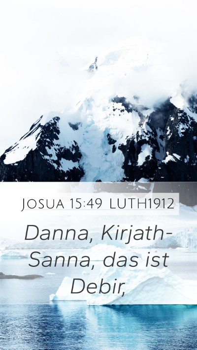 Josua 15:49 LUTH1912 Bible Verse Image