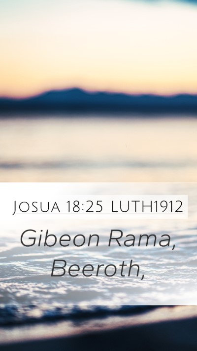 Josua 18:25 LUTH1912 Bible Verse Image