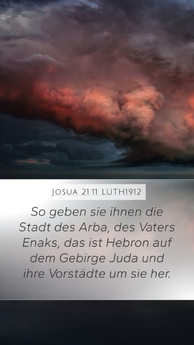 Josua 21:11 LUTH1912 Bible Verse Image
