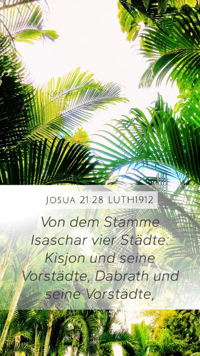 Josua 21:28 LUTH1912 Mobile Phone Wallpaper - Von dem Stamme Isaschar vier Städte: Kisjon und - Mobile Bible Verse Wallpaper