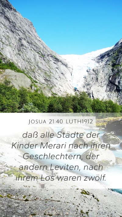 Josua 21:40 LUTH1912 Mobile Phone Wallpaper - daß alle Städte der Kinder Merari nach ihren - Mobile Bible Verse Wallpaper