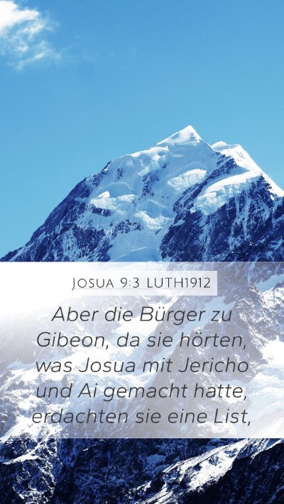 Josua 9:3 LUTH1912 Mobile Phone Wallpaper - Aber die Bürger zu Gibeon, da sie hörten, was - Mobile Bible Verse Wallpaper