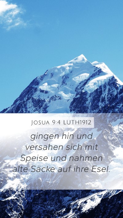 Josua 9:4 LUTH1912 Mobile Phone Wallpaper - gingen hin und versahen sich mit Speise und - Mobile Bible Verse Wallpaper