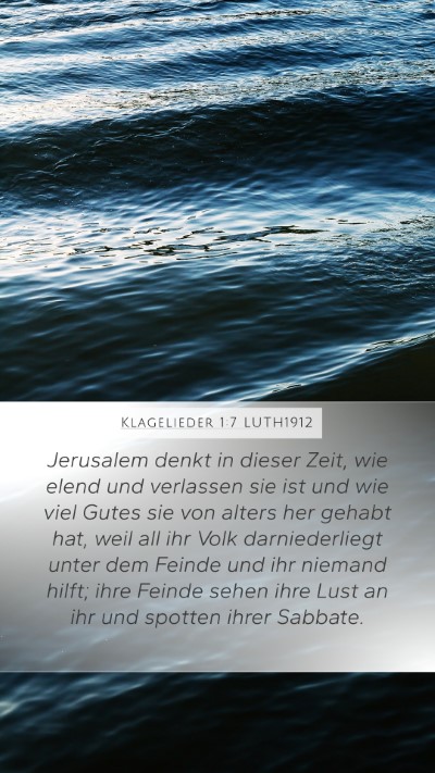 Klagelieder 1:7 LUTH1912 Bible Verse Image