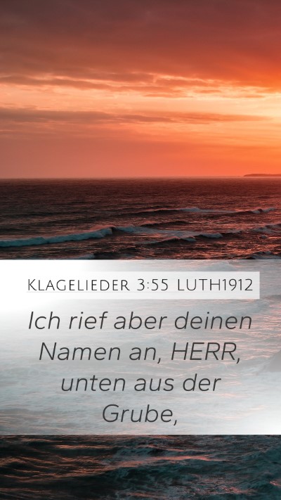 Klagelieder 3:55 LUTH1912 Bible Verse Image