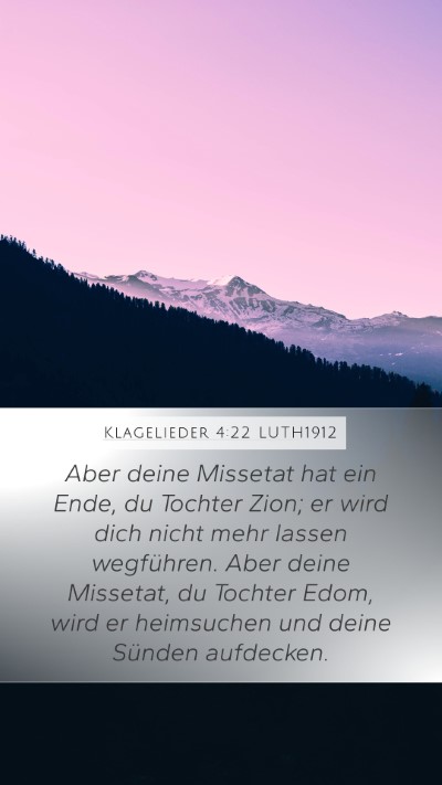 Klagelieder 4:22 LUTH1912 Bible Verse Image