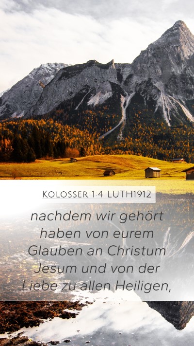 Kolosser 1:4 LUTH1912 Bible Verse Image