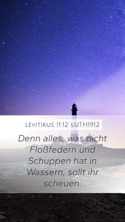 Levitikus 11:12 LUTH1912 Mobile Phone Wallpaper - Denn alles, was nicht Floßfedern und Schuppen - Mobile Bible Verse Wallpaper