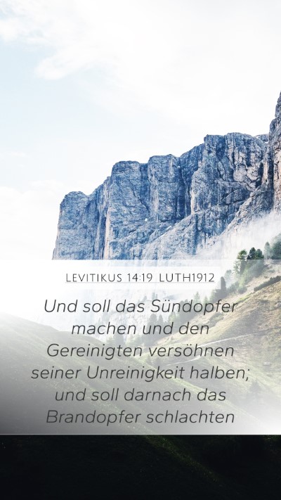Levitikus 14:19 LUTH1912 Mobile Phone Wallpaper - Und soll das Sündopfer machen und den - Mobile Bible Verse Wallpaper