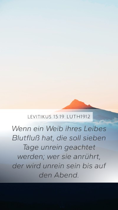 Levitikus 15:19 LUTH1912 Bible Verse Image