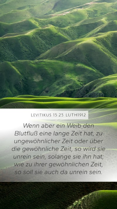 Levitikus 15:25 LUTH1912 Bible Verse Image