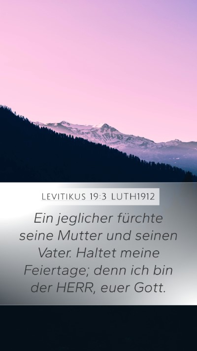 Levitikus 19:3 LUTH1912 Bible Verse Image