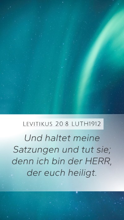 Levitikus 20:8 LUTH1912 Bible Verse Image
