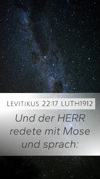 Levitikus 22:17 LUTH1912 Mobile Phone Wallpaper - Und der HERR redete mit Mose und - Mobile Bible Verse Wallpaper