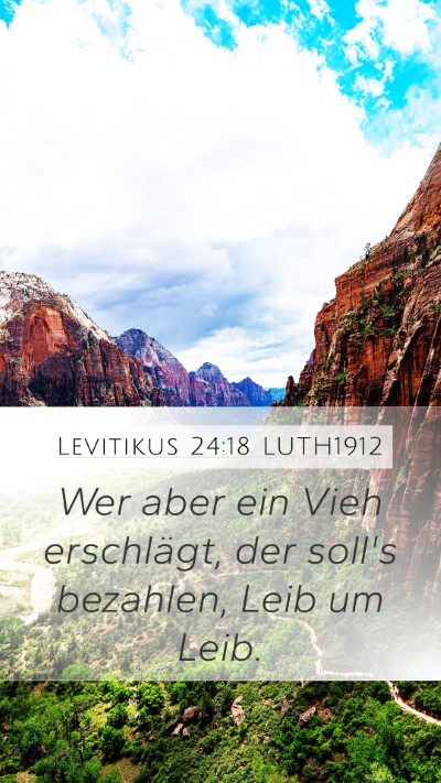 Levitikus 24:18 LUTH1912 Mobile Phone Wallpaper - Wer aber ein Vieh erschlägt, der soll's - Mobile Bible Verse Wallpaper