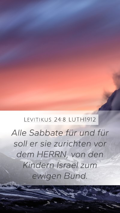 Levitikus 24:8 LUTH1912 Bible Verse Image