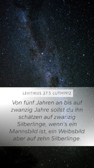 Levitikus 27:5 LUTH1912 Mobile Phone Wallpaper - Von fünf Jahren an bis auf zwanzig Jahre sollst - Mobile Bible Verse Wallpaper