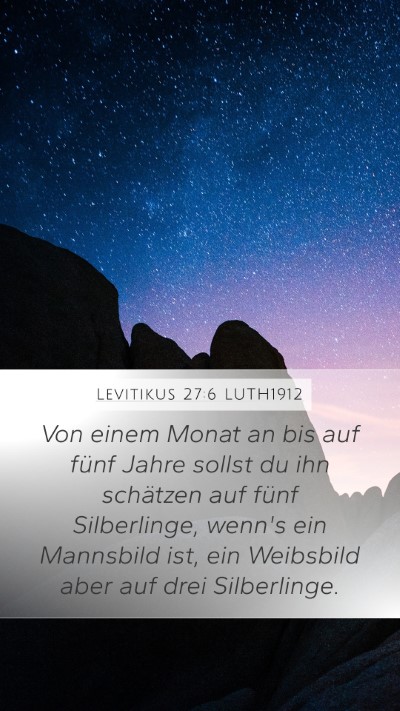 Levitikus 27:6 LUTH1912 Mobile Phone Wallpaper - Von einem Monat an bis auf fünf Jahre sollst du - Mobile Bible Verse Wallpaper