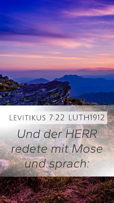 Levitikus 7:22 LUTH1912 Mobile Phone Wallpaper - Und der HERR redete mit Mose und - Mobile Bible Verse Wallpaper