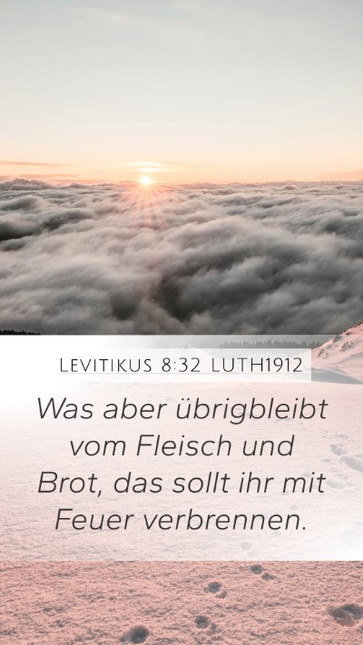 Levitikus 8:32 LUTH1912 Bible Verse Image