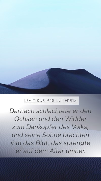 Levitikus 9:18 LUTH1912 Mobile Phone Wallpaper - Darnach schlachtete er den Ochsen und den Widder - Mobile Bible Verse Wallpaper