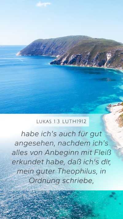 Lukas 1:3 LUTH1912 Bible Verse Image