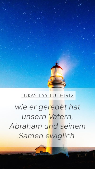 Lukas 1:55 LUTH1912 Bible Verse Image