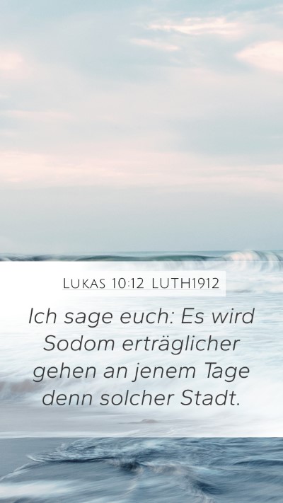 Lukas 10:12 LUTH1912 Bible Verse Image