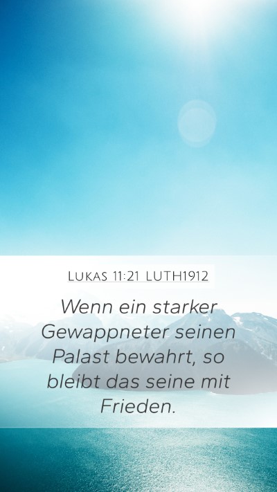 Lukas 11:21 LUTH1912 Bible Verse Image