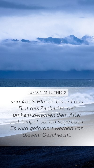 Lukas 11:51 LUTH1912 Bible Verse Image