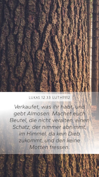 Lukas 12:33 LUTH1912 Bible Verse Image
