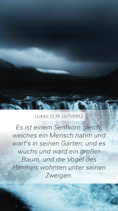 Lukas 13:19 LUTH1912 Bible Verse Image