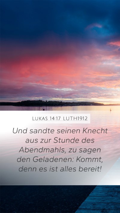 Lukas 14:17 LUTH1912 Bible Verse Image