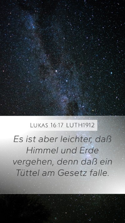 Lukas 16:17 LUTH1912 Bible Verse Image