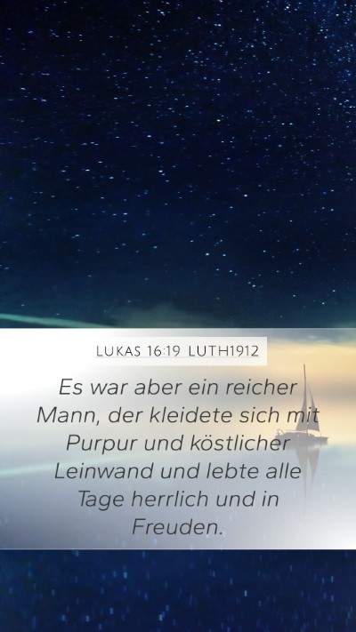 Lukas 16:19 LUTH1912 Bible Verse Image
