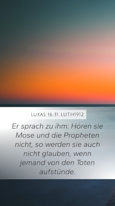 Lukas 16:31 LUTH1912 Bible Verse Image