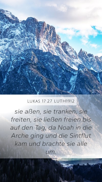 Lukas 17:27 LUTH1912 Bible Verse Image