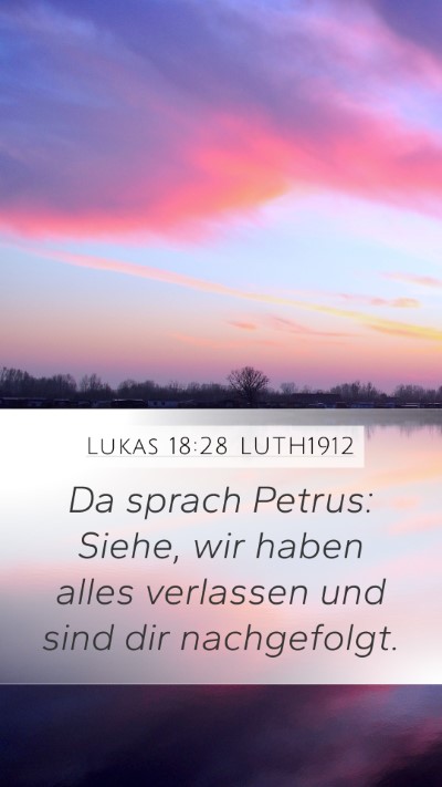 Lukas 18:28 LUTH1912 Bible Verse Image