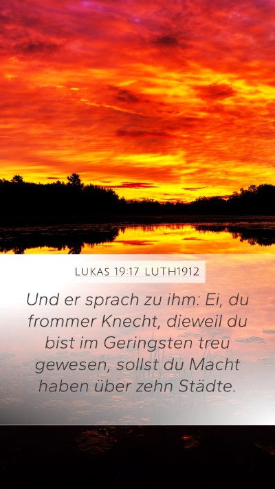 Lukas 19:17 LUTH1912 Bible Verse Image