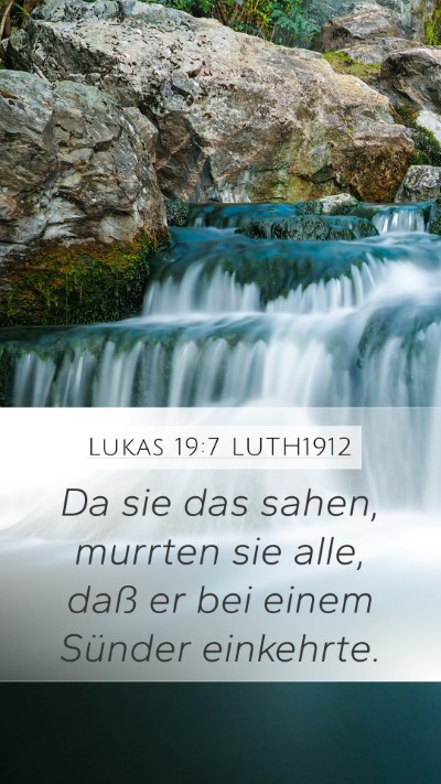 Lukas 19:7 LUTH1912 Bible Verse Image