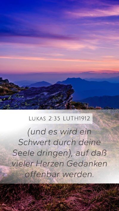 Lukas 2:35 LUTH1912 Bible Verse Image