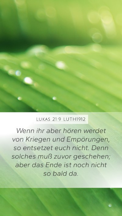 Lukas 21:9 LUTH1912 Bible Verse Image